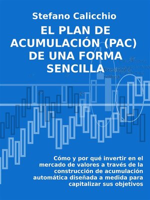 cover image of El plan de acumulación (PAC) de una forma sencilla